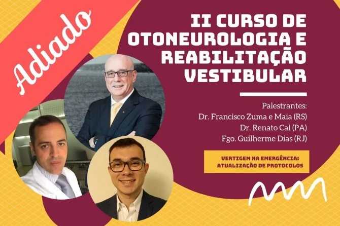 ADIADO II Curso de Otoneurologia e Reabilitação Vestibular
